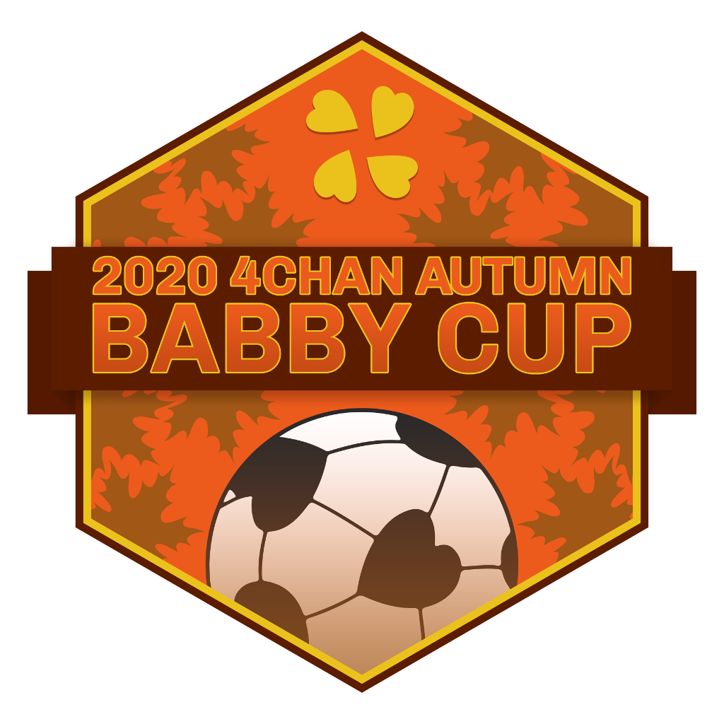 2020 4chan Autumn Babby Cup Friendlies